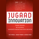 Jugaad Innovation by Navi Radjou