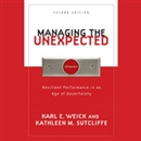 Managing the Unexpected: Resilient Performance in an Age of Uncertainty by Karl E. Weick