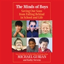 The Minds of Boys by Michael Gurian