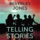 Telling Stories by Beverley Jones