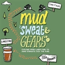 Mud, Sweat and Gears by Ellie Bennett