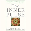 The Inner Pulse by Marc Siegel