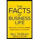 The Facts of Business Life by Bill McBean