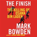 The Finish: The Killing of Osama bin Laden by Mark Bowden