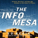 The Info Mesa by Ed Regis