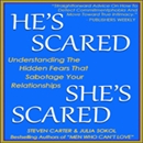 He's Scared, She's Scared by Steven Carter