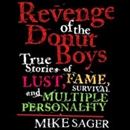 Revenge of the Donut Boys by Mike Sager