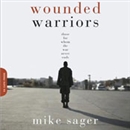 Wounded Warriors by Mike Sager