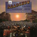Roadshow: Landscape with Drums: A Concert Tour by Motorcycle by Neil Peart