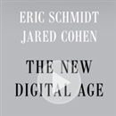 The New Digital Age by Eric Schmidt