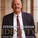 Identity: Your Passport to Success by Stedman Graham