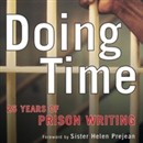 Doing Time: 25 Years of Prison Writing by Bell Gale Chevigny