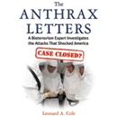 The Anthrax Letters by Leonard A. Cole