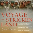 Voyage to a Stricken Land by Sara Daniel