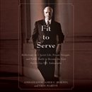 Fit to Serve by James C. Hormel