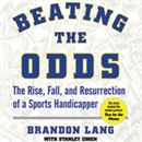 Beating the Odds by Brandon Lang