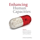 Enhancing Human Capacities by Julian Savulescu