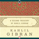 Second Treasury of Kahlil Gibran by Kahlil Gibran