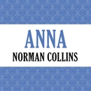 Anna by Norman Collins