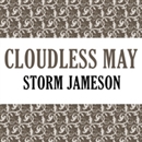 Cloudless May by Storm Jameson