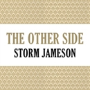 The Other Side by Storm Jameson