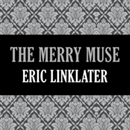 The Merry Muse by Eric Linklater