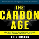 The Carbon Age by Eric Roston