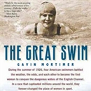 The Great Swim by Gavin Mortimer