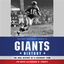 The Most Memorable Games in Giants History by Jim Baker