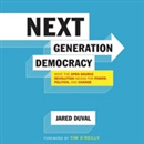 Next Generation Democracy by Jared Duval