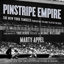 Pinstripe Empire by Marty Appel