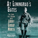 At Leningrad's Gates by William Lubbeck