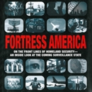 Fortress America by Matt Brzezinski