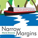 Narrow Margins by Marie Browne