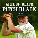 Pitch Black by Arthur Black