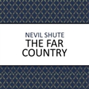 The Far Country by Nevil Shute