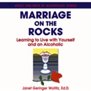 Marriage On The Rocks by Janet Geringer Woititz