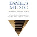 Daniel's Music by Jerome Preisler