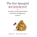 Star-Spangled Buddhist by Jeff Ourvan