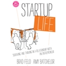 Startup Life by Brad Feld