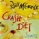 Crash Diet: Stories by Jill McCorkle