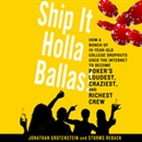 Ship It Holla Ballas! by Jonathan Grotenstein
