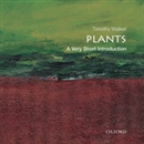 Plants: A Very Short Introduction by Timothy Walker
