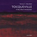 Tocqueville: A Very Short Introduction by Harvey Mansfield