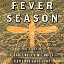 Fever Season by Jeanette Keith