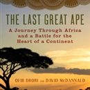 The Last Great Ape by Ofir Drori