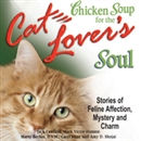 Chicken Soup for the Cat Lover's Soul by Jack Canfield