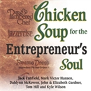 Chicken Soup for Entrepreneur's Soul by Jack Canfield