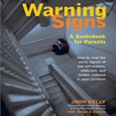 Warning Signs by John Kelly