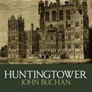 Huntingtower by John Buchan